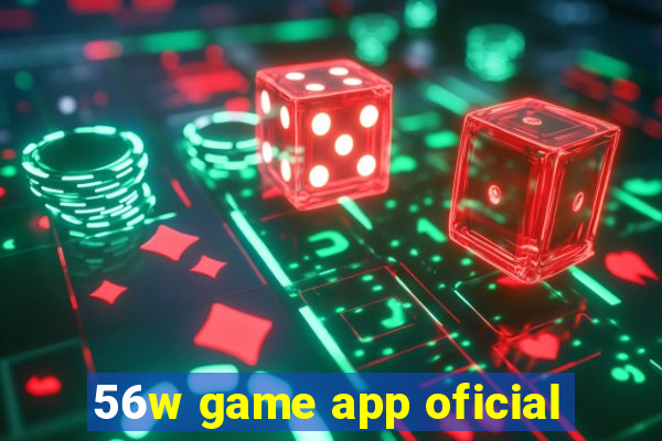 56w game app oficial